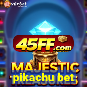 pikachu bet